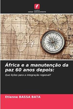 África e a manutenção da paz 60 anos depois