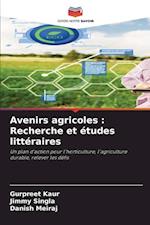 Avenirs agricoles : Recherche et études littéraires