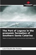 The Port of Laguna in the economic formation of Southern Santa Catarina