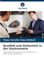 Qualität und Sicherheit in der Gastronomie