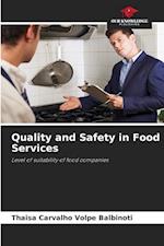 Quality and Safety in Food Services