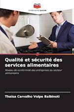 Qualité et sécurité des services alimentaires