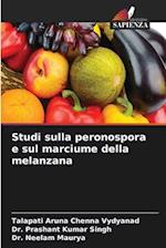 Studi sulla peronospora e sul marciume della melanzana