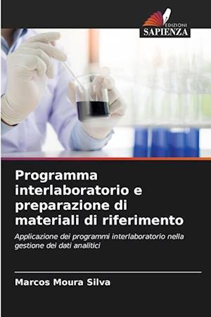 Programma interlaboratorio e preparazione di materiali di riferimento