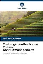 Trainingshandbuch zum Thema Konfliktmanagement