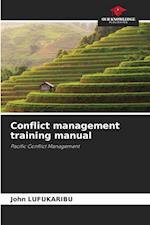 Conflict management training manual