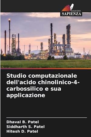 Studio computazionale dell'acido chinolinico-4-carbossilico e sua applicazione