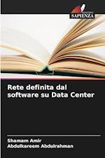 Rete definita dal software su Data Center