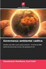 Governança ambiental caótica