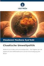 Chaotische Umweltpolitik