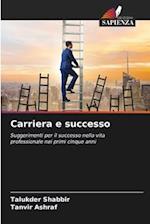 Carriera e successo