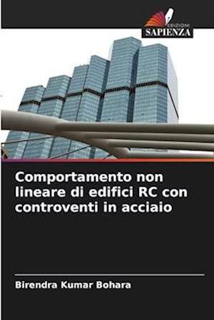 Comportamento non lineare di edifici RC con controventi in acciaio