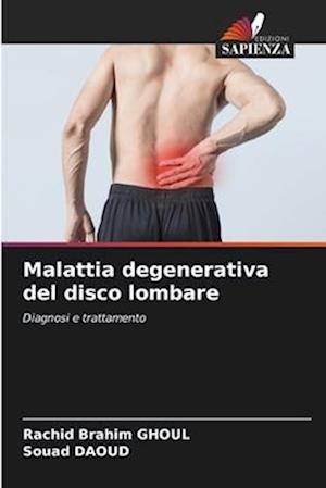 Malattia degenerativa del disco lombare