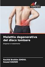 Malattia degenerativa del disco lombare