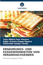 ERNÄHRUNGS- UND ESSGEWOHNHEITEN VON HERANWACHSENDEN