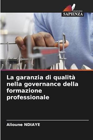 La garanzia di qualità nella governance della formazione professionale