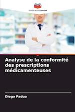 Analyse de la conformité des prescriptions médicamenteuses