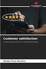 Customer satisfaction