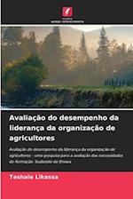 Avaliação do desempenho da liderança da organização de agricultores