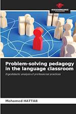 Problem-solving pedagogy in the language classroom