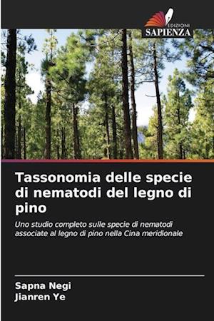 Tassonomia delle specie di nematodi del legno di pino