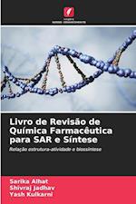 Livro de Revisão de Química Farmacêutica para SAR e Síntese