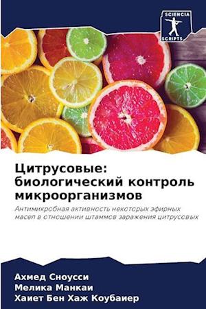 Citrusowye: biologicheskij kontrol' mikroorganizmow