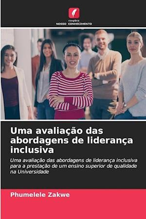 Uma avaliação das abordagens de liderança inclusiva