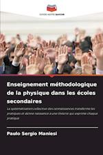 Enseignement méthodologique de la physique dans les écoles secondaires