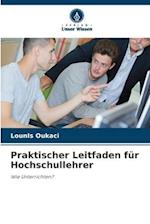 Praktischer Leitfaden für Hochschullehrer