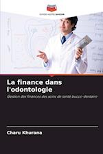 La finance dans l'odontologie