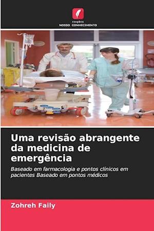 Uma revisão abrangente da medicina de emergência