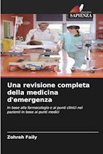 Una revisione completa della medicina d'emergenza