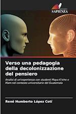 Verso una pedagogia della decolonizzazione del pensiero