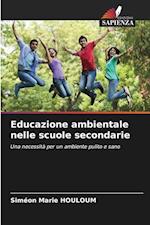 Educazione ambientale nelle scuole secondarie