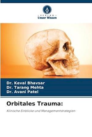 Orbitales Trauma: