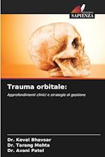 Trauma orbitale: