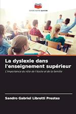 La dyslexie dans l'enseignement supérieur