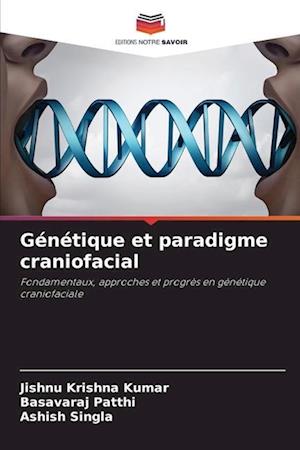 Génétique et paradigme craniofacial