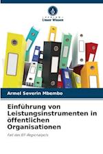 Einführung von Leistungsinstrumenten in öffentlichen Organisationen