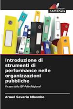 Introduzione di strumenti di performance nelle organizzazioni pubbliche