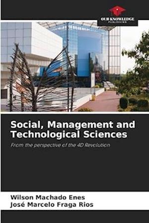 Social, Management and Technological Sciences