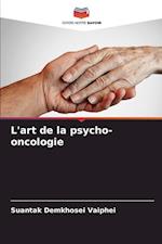 L'art de la psycho-oncologie