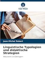 Linguistische Typologien und didaktische Strategien