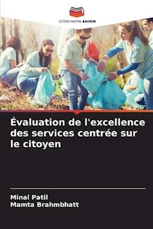 Évaluation de l'excellence des services centrée sur le citoyen