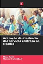 Avaliação da excelência dos serviços centrada no cidadão