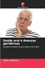 Saúde oral e doenças geriátricas