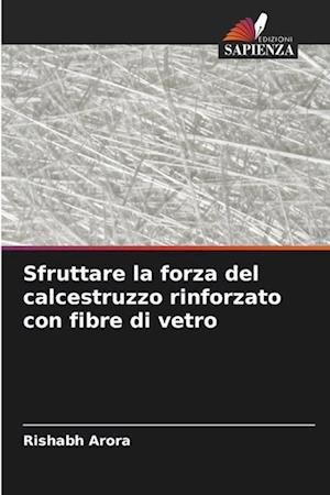 Sfruttare la forza del calcestruzzo rinforzato con fibre di vetro