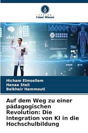 Auf dem Weg zu einer pädagogischen Revolution: Die Integration von KI in die Hochschulbildung