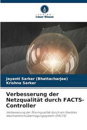 Verbesserung der Netzqualität durch FACTS-Controller